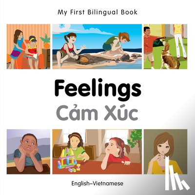 Milet Publishing - My First Bilingual Book - Feelings (English-Vietnamese)