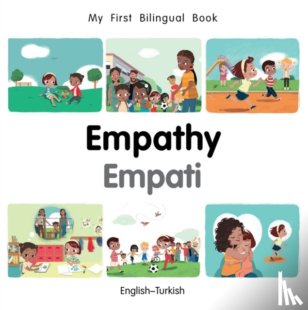 Billings, Patricia - My First Bilingual Book-Empathy (English-Turkish)