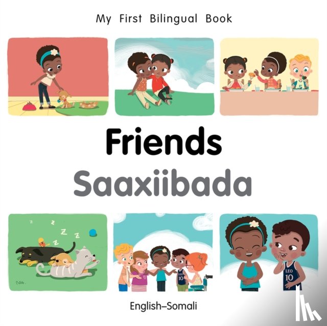 Billings, Patricia - My First Bilingual BookFriends (EnglishSomali)