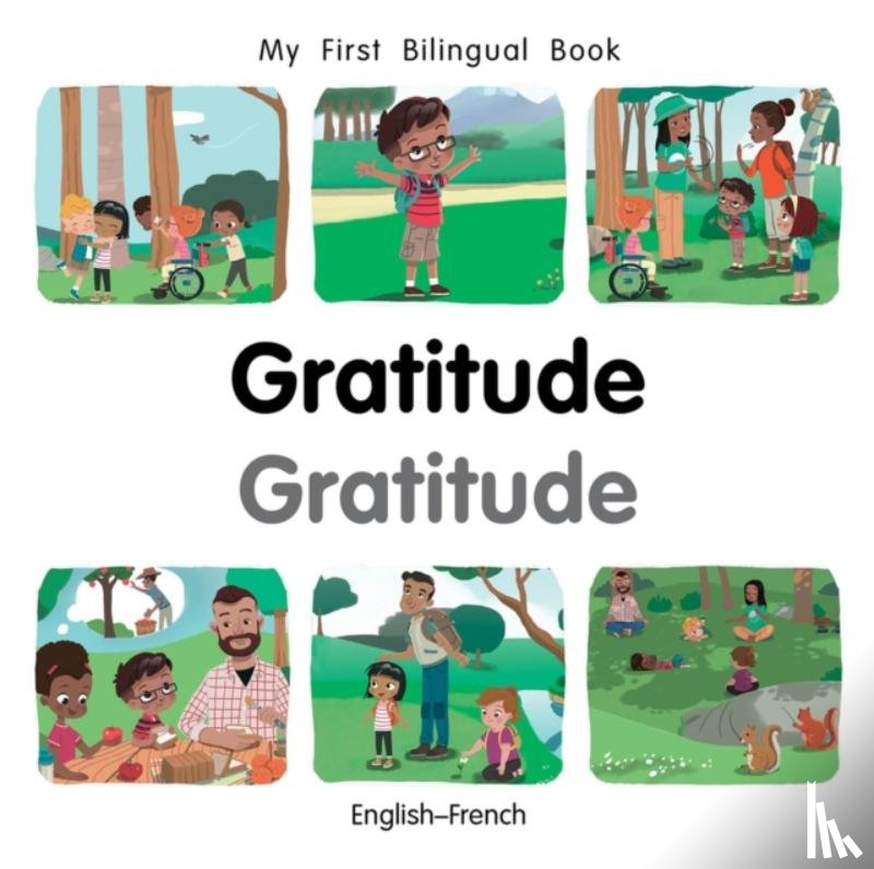 Billings, Patricia - My First Bilingual BookGratitude (EnglishFrench)