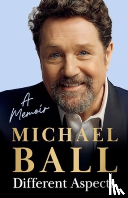 Ball, Michael - Different Aspects