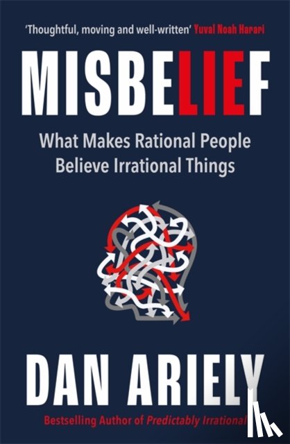 Ariely, Dan - Misbelief