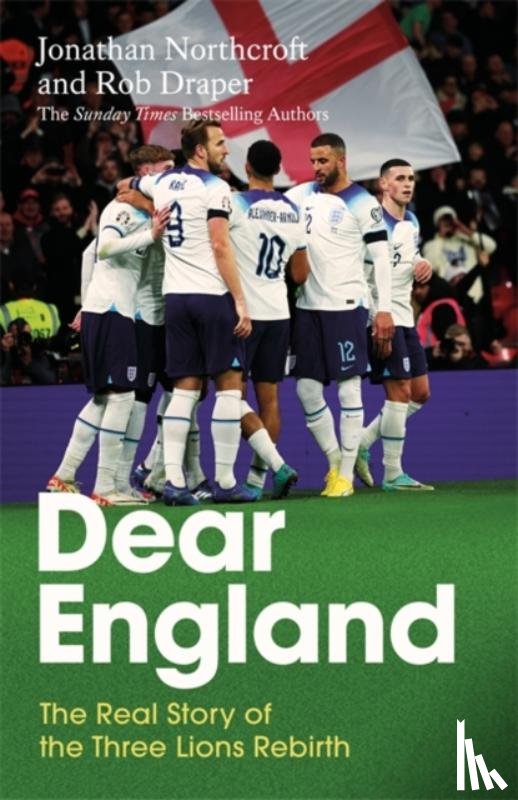 Northcroft, Jonathan, Draper, Rob - Dear England