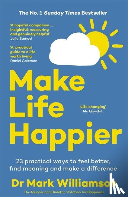 Williamson, Dr Mark - Make Life Happier