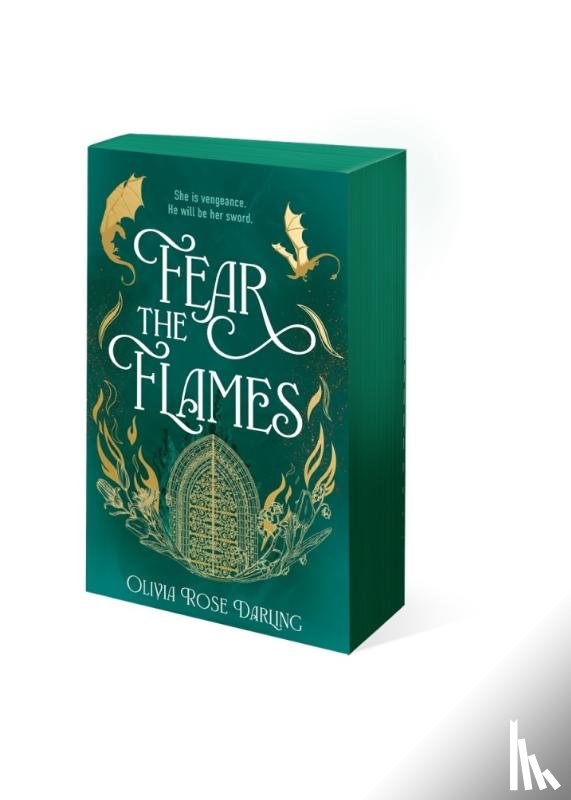 Darling, Olivia Rose - Fear the Flames: Fourth Wing meets Game of Thrones in your next dragon-filled romantasy obsession