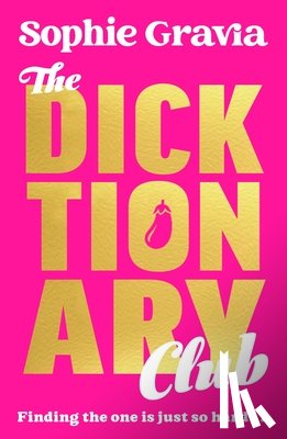 Gravia, Sophie - The Dicktionary Club