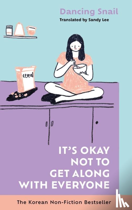 Snail, Dancing - It’s Okay Not to Get Along with Everyone