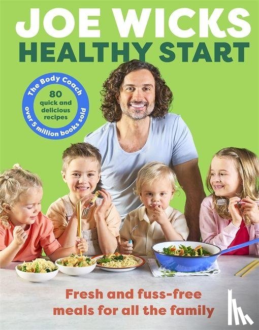 Wicks, Joe - Healthy Start