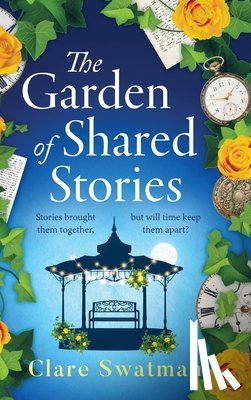 Swatman, Clare - The Garden of Shared Stories