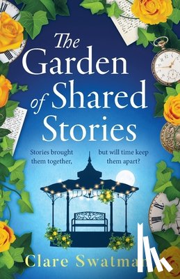 Swatman, Clare - The Garden of Shared Stories