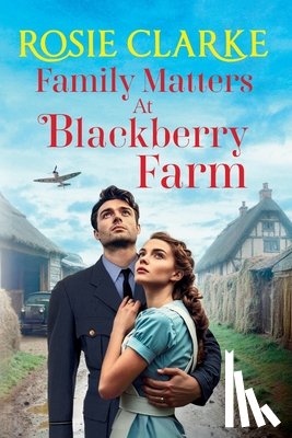 Clarke, Rosie - Family Matters at Blackberry Farm