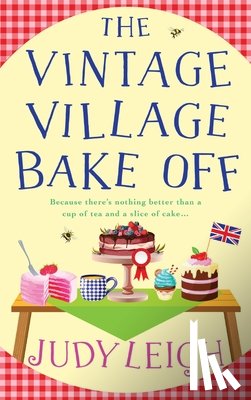 Leigh, Judy - The Vintage Village Bake Off