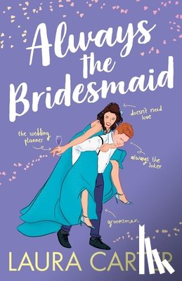 Carter, Laura - Always the Bridesmaid