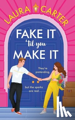 Carter, Laura - Fake It 'til You Make It