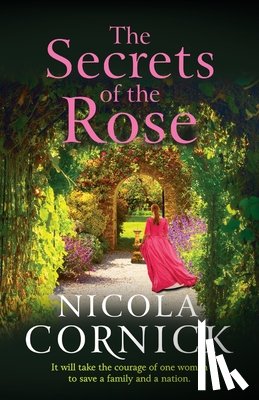 Cornick, Nicola - The Secrets of the Rose