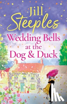 Steeples, Jill - Wedding Bells at the Dog & Duck
