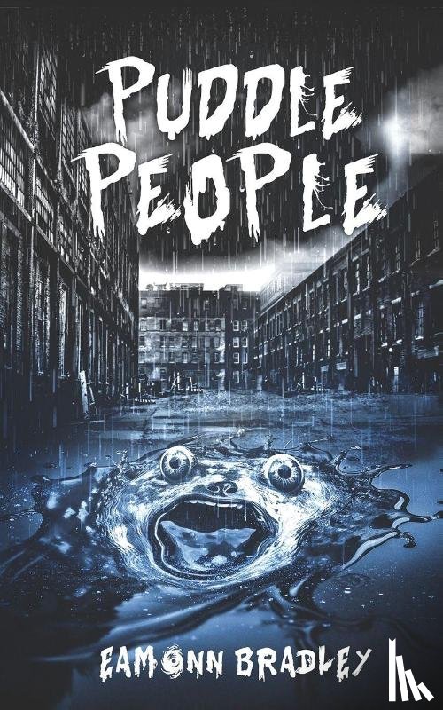 Bradley, Eamonn - Puddle People