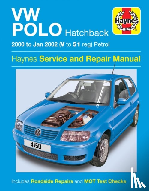 Haynes Publishing - VW Polo Hatchback Petrol (00 - Jan 02) Haynes Repair Manual
