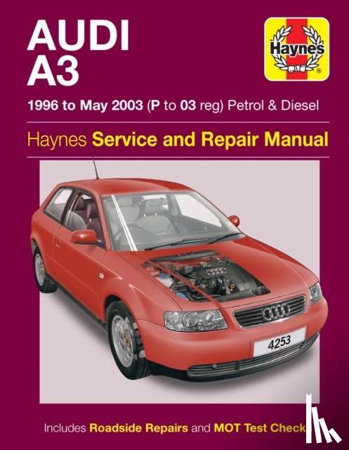 Haynes Publishing - Audi A3 Petrol And Diesel Service And Repair Manual