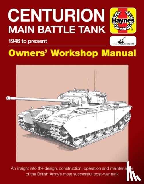 Dunstan, Simon - Centurion Main Battle Tank Manual