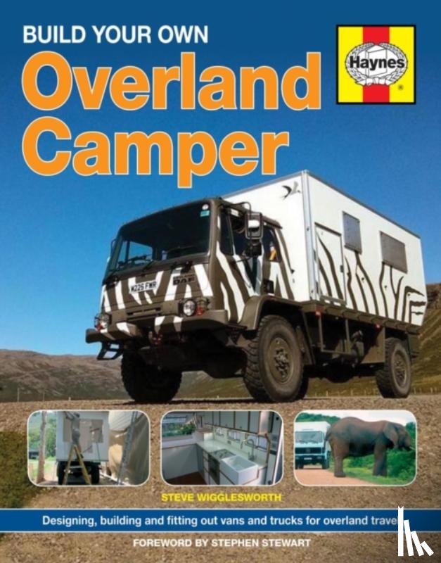 Wigglesworth, Steven - Build Your Own Overland Camper