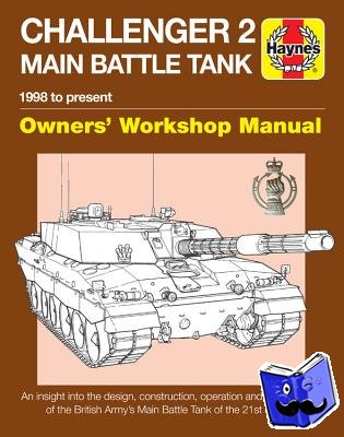 Taylor, Dick - Challenger 2 Main Battle Tank Manual