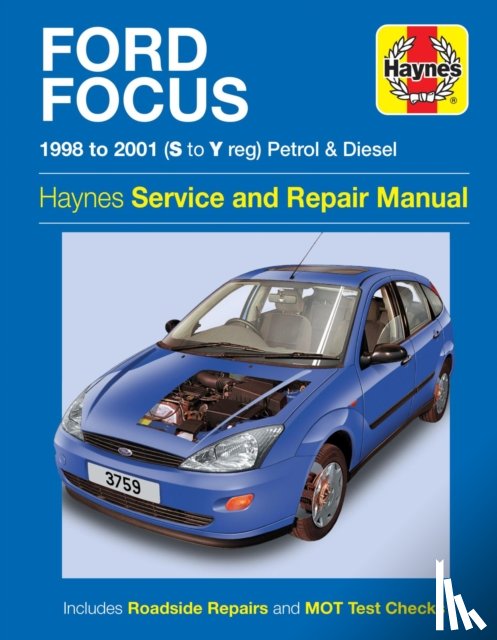 Haynes Publishing - Ford Focus Petrol & Diesel (98 - 01) Haynes Repair Manual