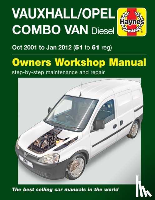 Randall, Martynn - Vauxhall/Opel Combo Diesel Van (Oct 2001 to Jan 2012) 51 to 61 Haynes Repair Manual