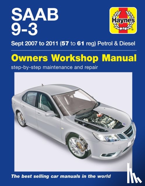 Haynes Publishing - SAAB 9-3 Petrol & Diesel (07 - 11) Haynes Repair Manual