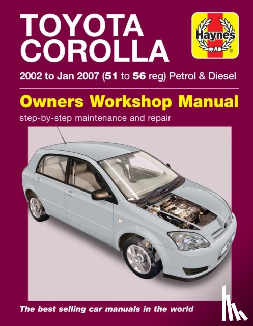 Haynes Publishing - Toyota Corolla (02 - Jan 07) 51 to 56