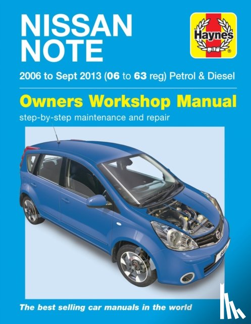 Haynes Publishing - Nissan Note petrol & diesel ('06-Sept '13) 06 to 63