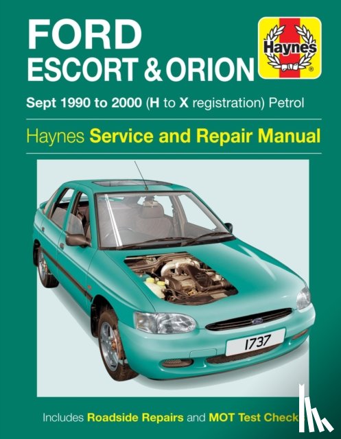 Haynes Publishing - Ford Escort & Orion Petrol (Sept 90 - 00)