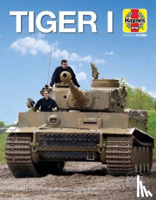 Hayton, Michael, Vase, Steven, Fletcher, David - Tiger Tank (Icon)