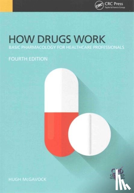McGavock, Hugh - How Drugs Work