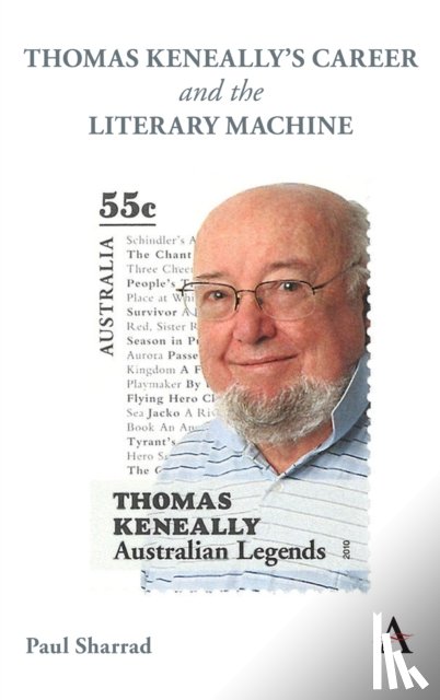 Sharrad, Paul - Thomas Keneally's Career and the Literary Machine