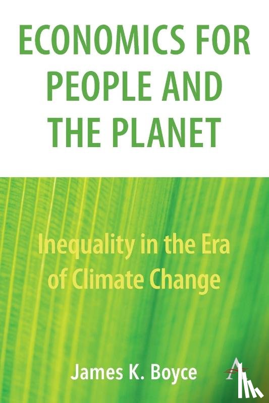 Boyce, James - Economics for People and the Planet