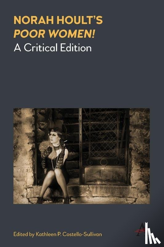  - Norah Hoult’s ‘Poor Women!’