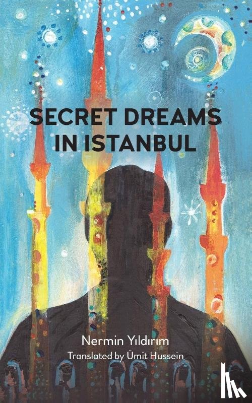 Yildirim, Nermin - Secret Dreams in Istanbul