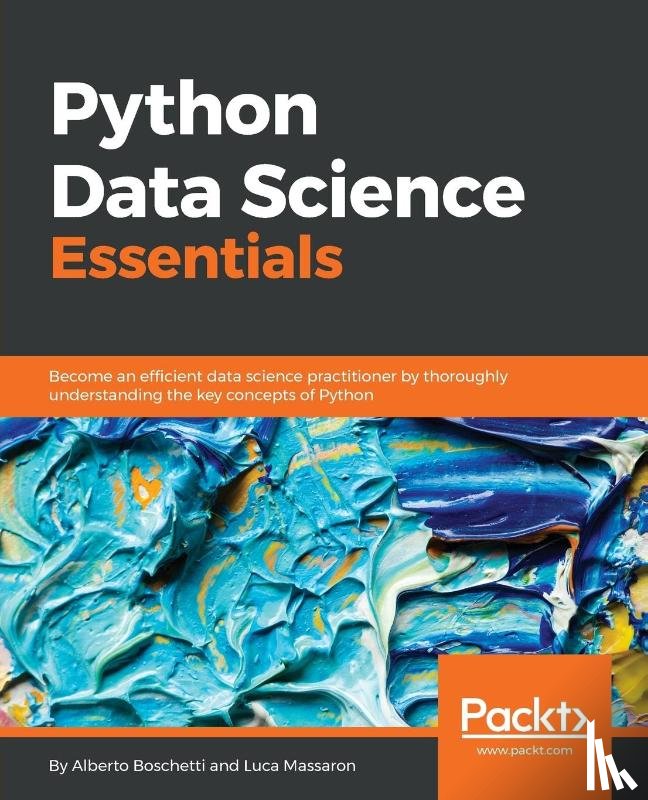 Boschetti, Alberto, Massaron, Luca - Python Data Science Essentials