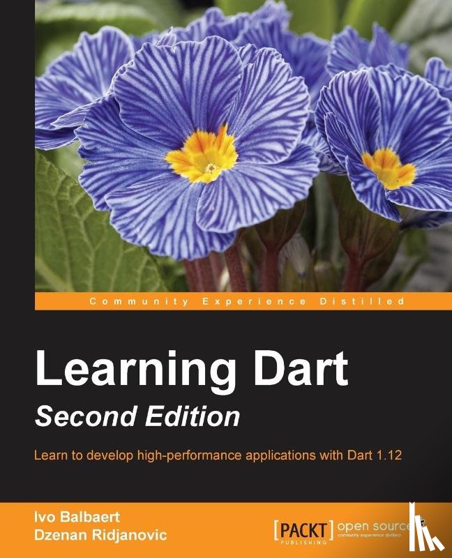 Balbaert, Ivo, Ridjanovic, Dzenan - Learning Dart -