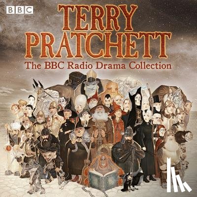 Pratchett, Terry - Terry Pratchett: The BBC Radio Drama Collection