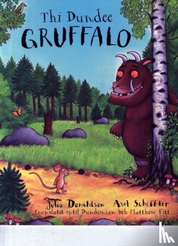 Donaldson, Julia - The Dundee Gruffalo