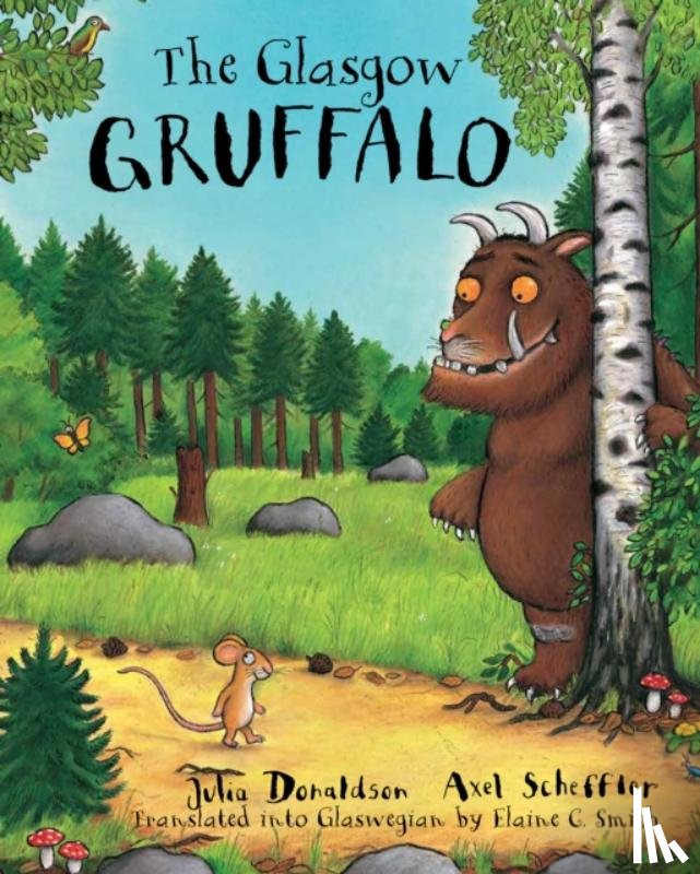 Donaldson, Julia - The Glasgow Gruffalo