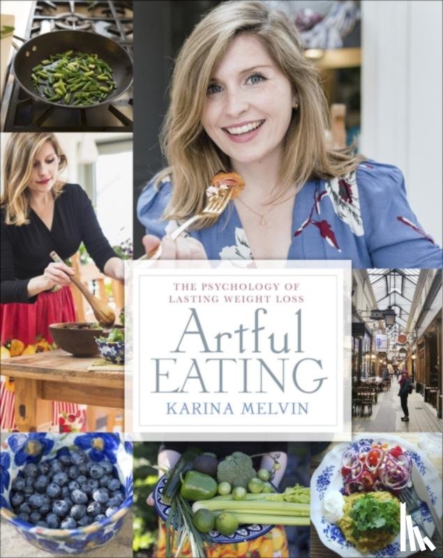 Melvin, Karina - Artful Eating