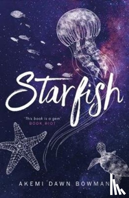 Bowman, Akemi Dawn - Starfish
