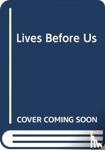 Conlin, Juliet - The Lives Before Us