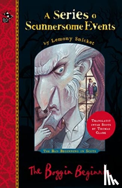 Snicket, Lemony - The Boggin Beginnin