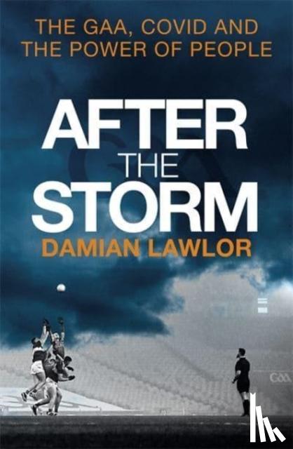 Lawlor, Damian - After the Storm