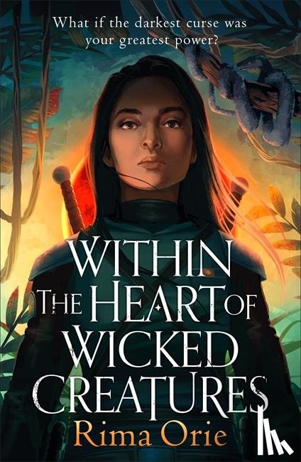 Orie, Rima - Within the Heart of Wicked Creatures