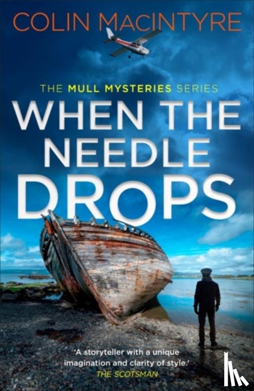 MacIntyre, Colin - When the Needle Drops